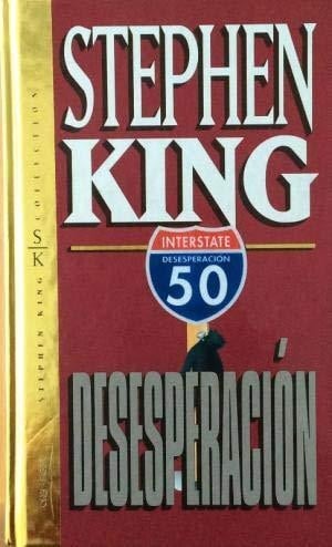 Desesperacion - Stephen King · 1996