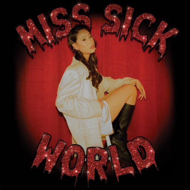 MISS SICK WORLD - Album · Alex Porat