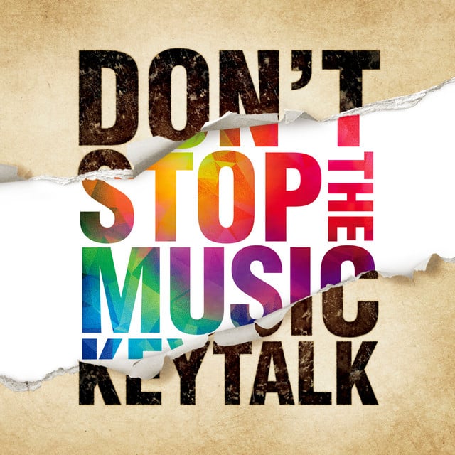 DON'T STOP THE MUSIC - Album · KEYTALK