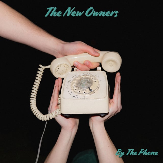 By The Phone - Album · The New Owners