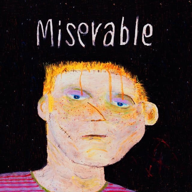 Miserable - Album · 4BOUT