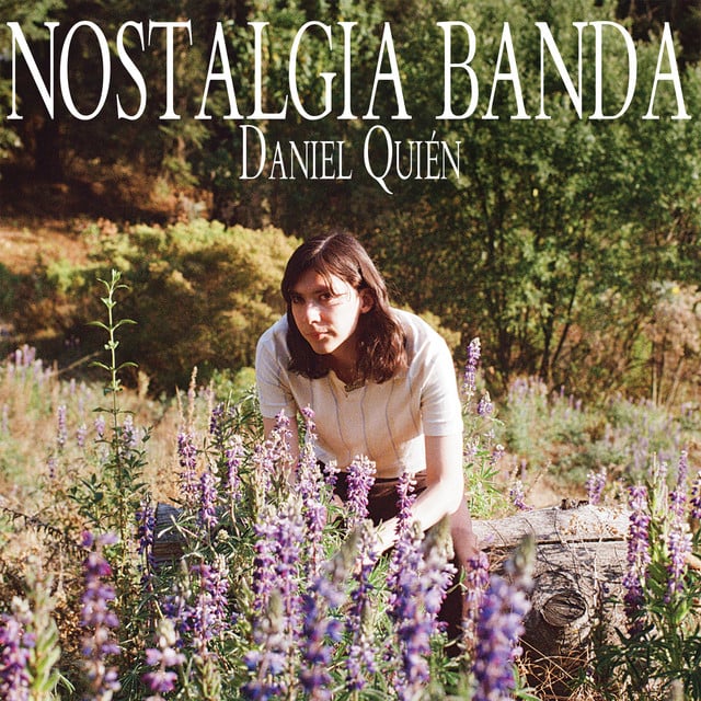 Nostalgia Banda - Album · Daniel Quién