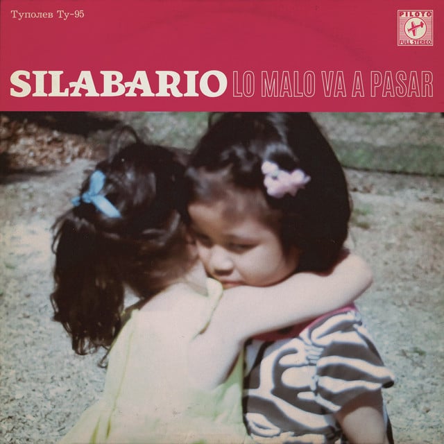 Lo Malo Va a Pasar - Album · Silabario