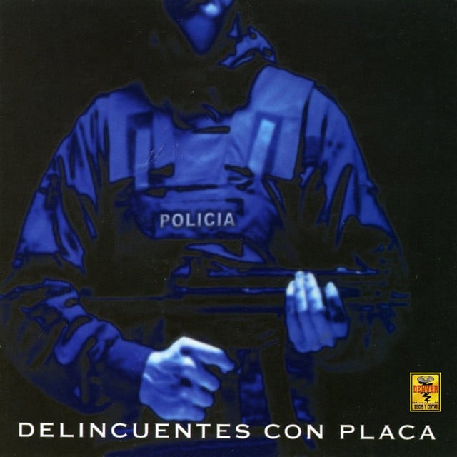Delincuentes Con Placa - Album · El Haragán y Compañía