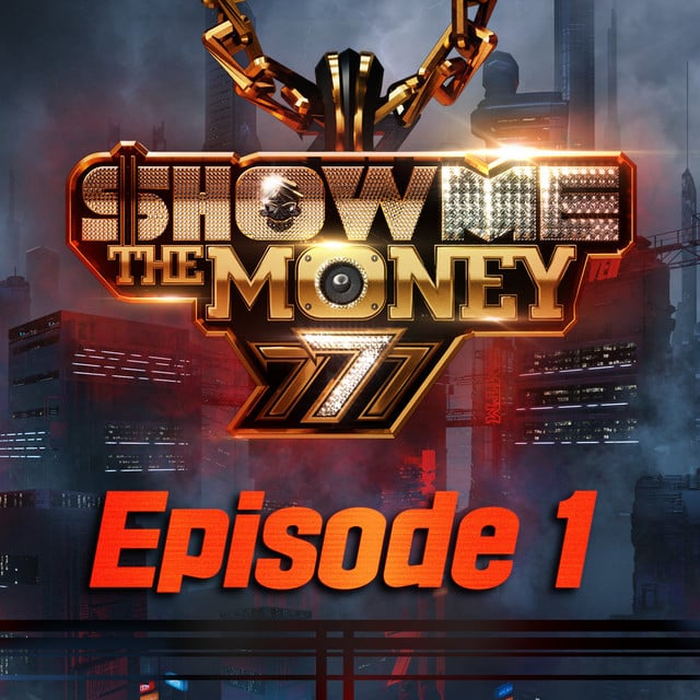 Show Me the Money 777 Episode 1 - Album · Various Artists