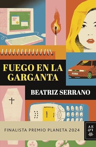 Fuego en la garganta - Beatriz Serrano // 2025