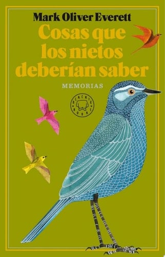 Cosas que los nietos deberían saber - Mark Oliver Everett, Pablo Álvarez Ellacuria · 2021