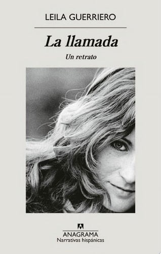 La llamada Un retrato - Leila Guerriero · 2024