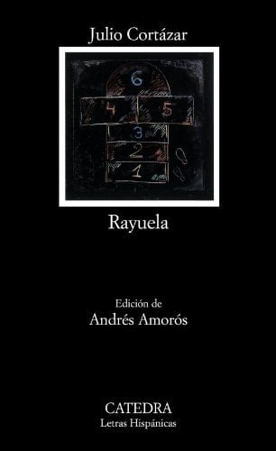 Rayuela - Julio Cortázar