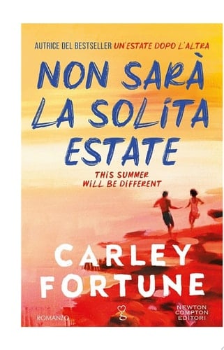 Non sarĆ la solita estate - Carley Fortune Ā· 2025