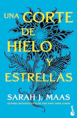 Una corte de hielo y estrellas - Sarah J. Maas