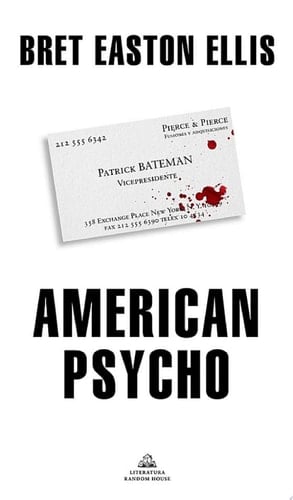 American Psycho - Bret Easton Ellis · 2020