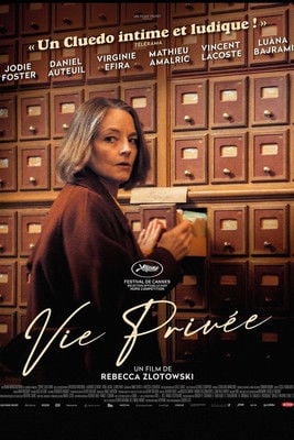 Vie privée - Rebecca Zlotowski · 2025