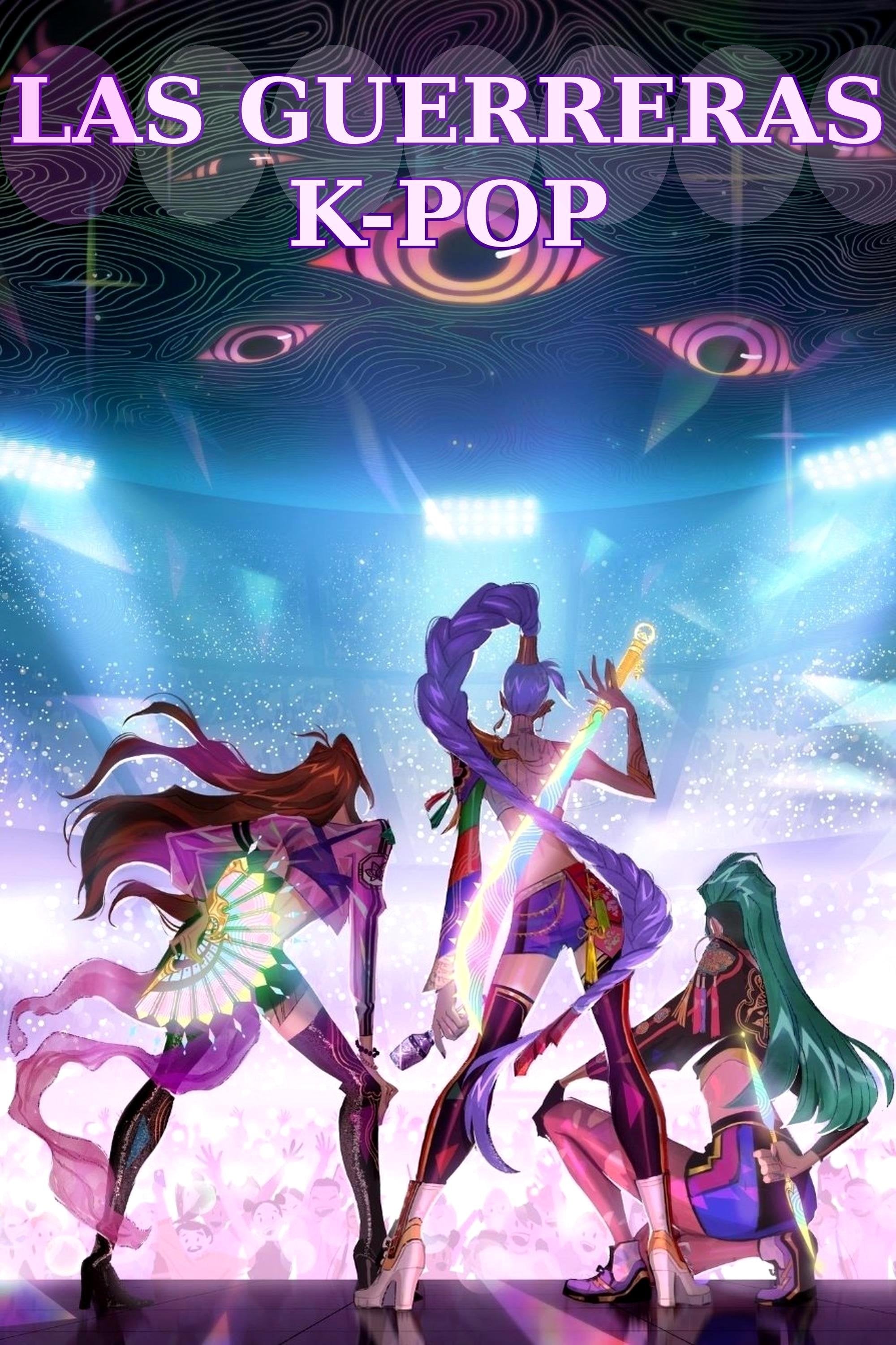 Las guerreras k-pop - Chris Appelhans · 2025