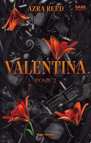 Valentina - Tome 2 - Azra Reed · 2024