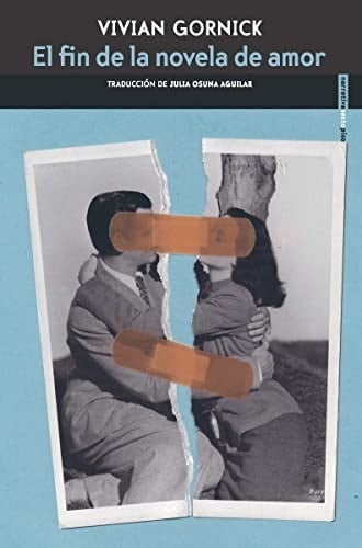 El fin de la novela de amor - Vivian Gornick · 2022