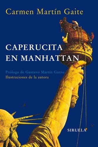 Caperucita en Manhattan - Carmen Martín Gaite · 2005