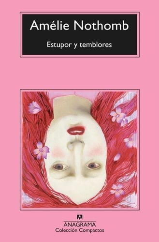 Estupor y temblores - Amélie Nothomb · 2020