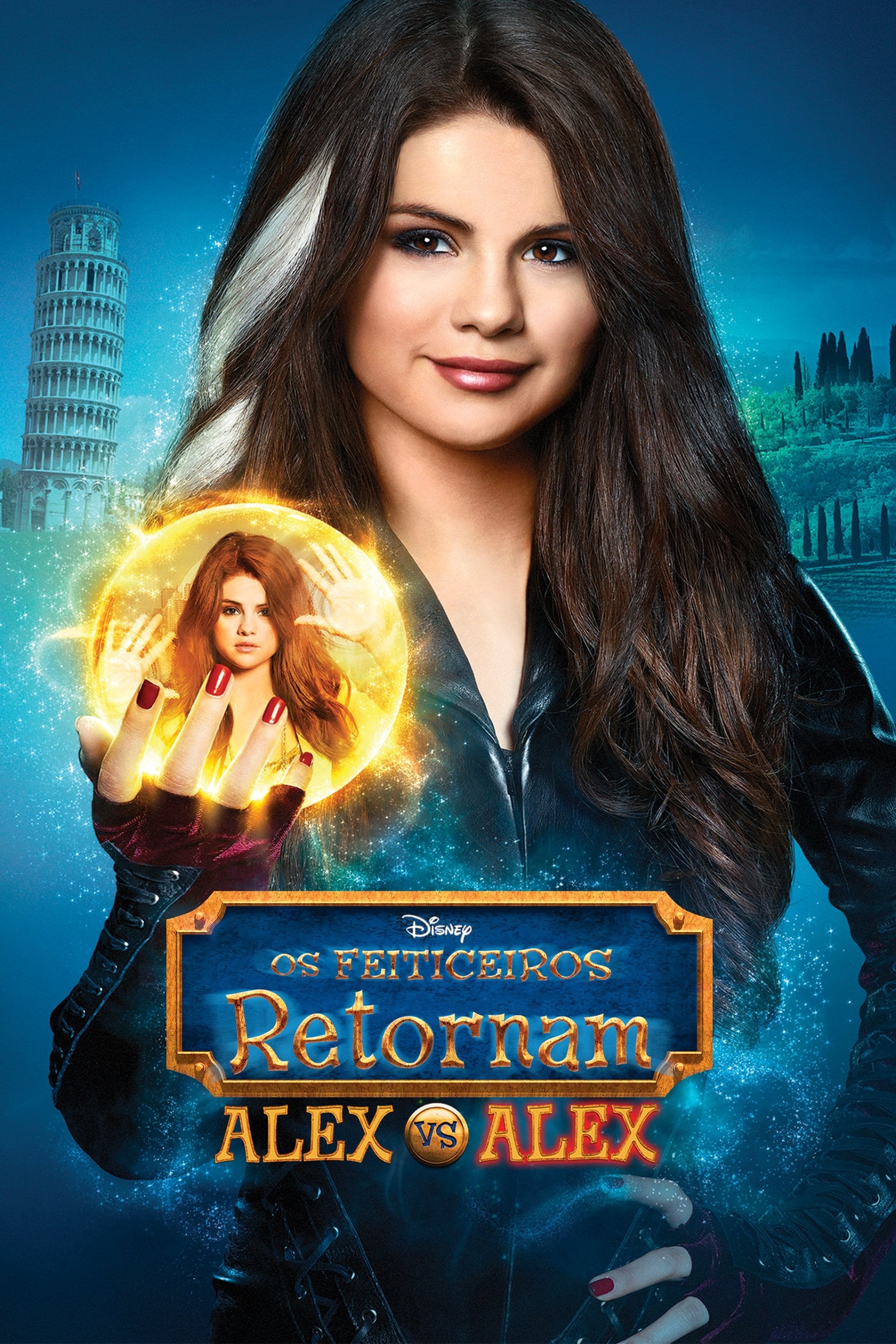 Os Feiticeiros Retornam: Alex vs. Alex - Victor Gonzalez · 2013