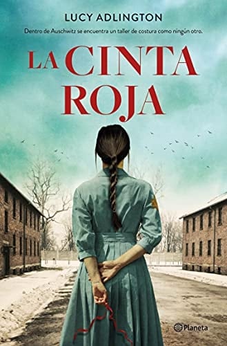 La cinta roja - Lucy Adlington · 2021