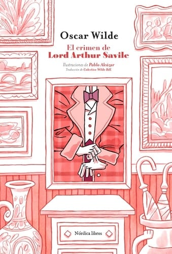 El crimen de Lord Arthur Savile - Oscar Wilde • 1887