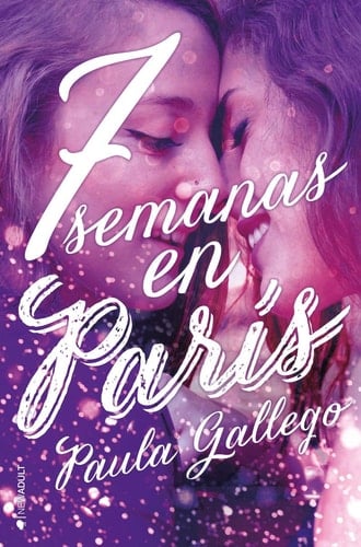 7 semanas en París - Paula Gallego • 2019