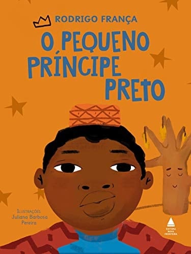 O pequeno príncipe preto - Rodrigo França · 2020