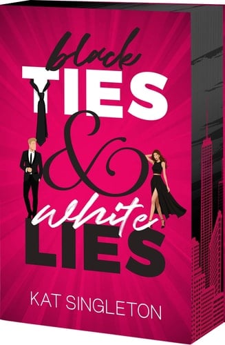 Black Ties & White Lies - Kat Singleton · 2025