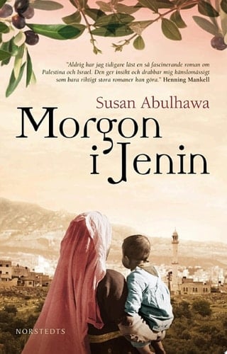 Morgon i Jenin - Susan Abulhawa · 2006