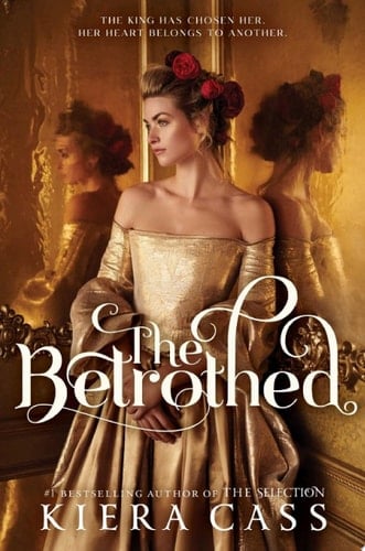 The Betrothed - Kiera Cass · 2020