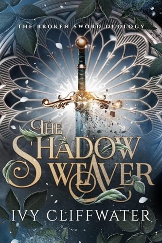 The Shadow Weaver - Ivy Cliffwater · 2025