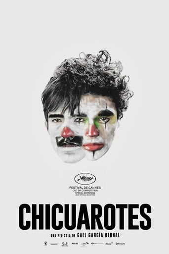 Chicuarotes - Gael García Bernal · 2019