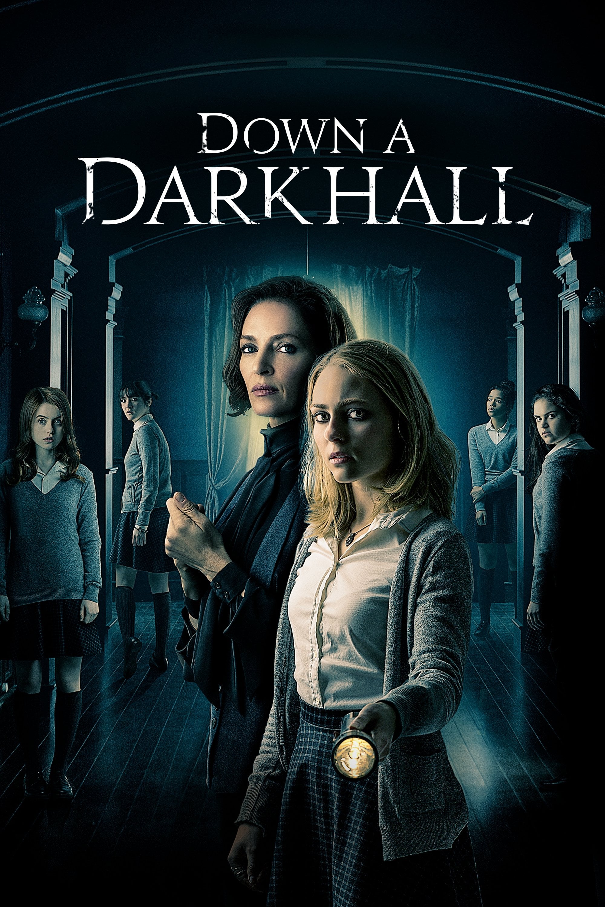 Down a Dark Hall - Rodrigo Cortés · 2018