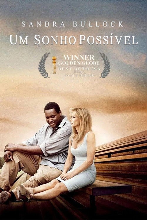 Um Sonho Possível - John Lee Hancock · 2009