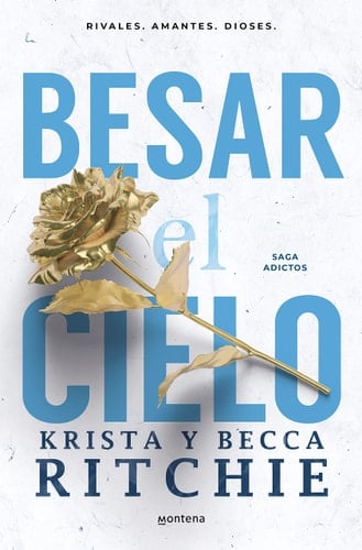 Besar el cielo (Adictos 4) - Becca Ritchie • 2023
