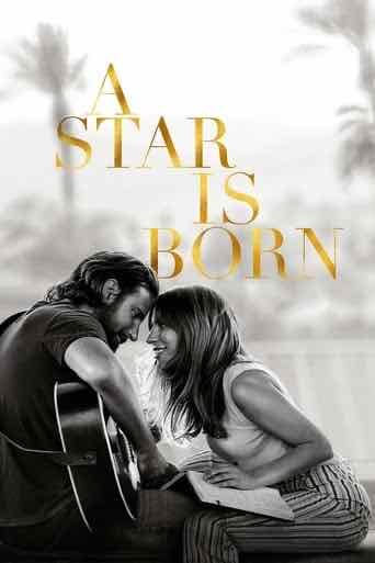 A Star Is Born - Bradley Cooper · 2018