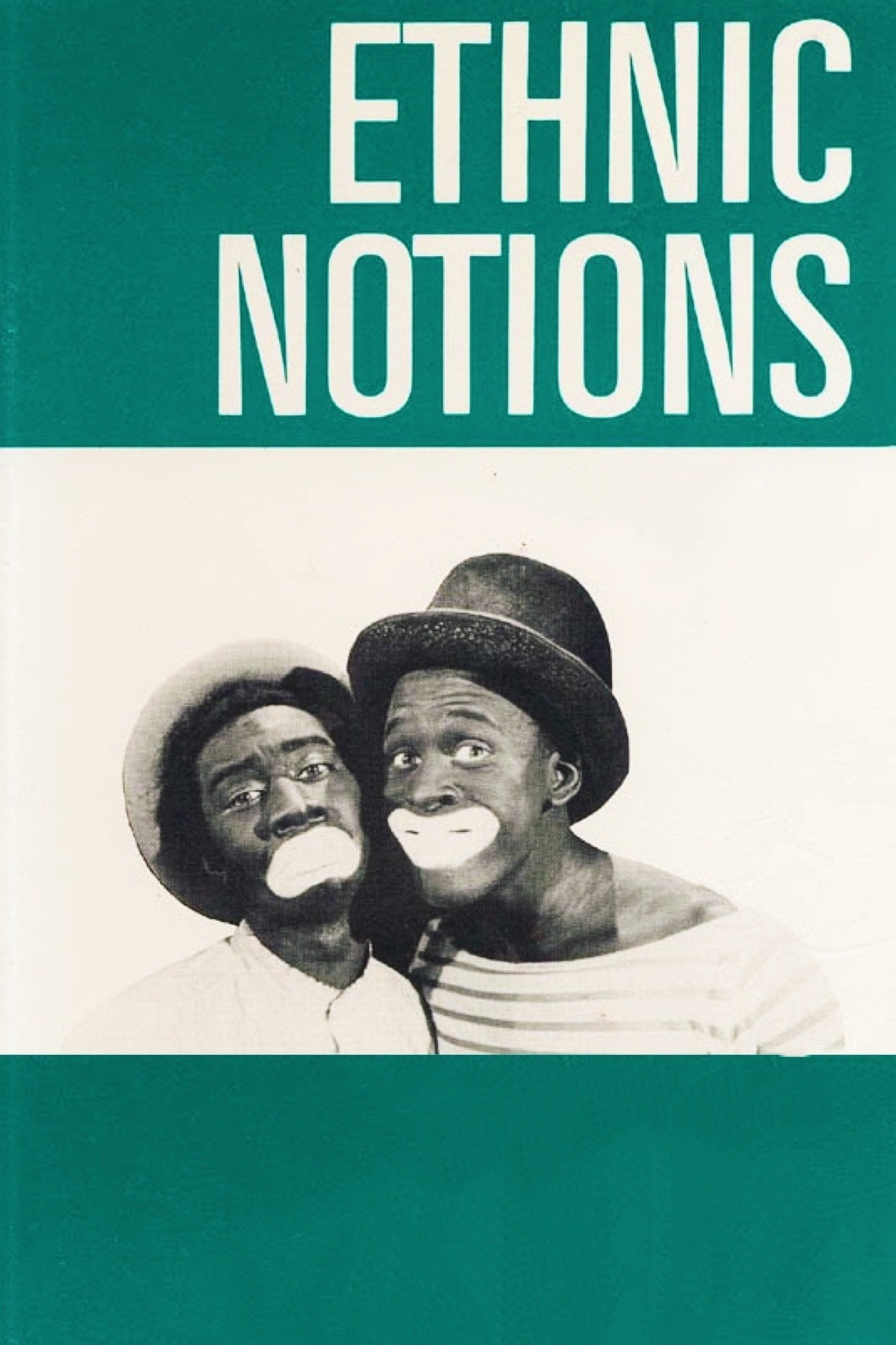Ethnic Notions - Marlon Riggs · 1986