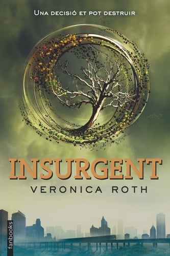 Divergent 2. Insurgent - Verónica Roth