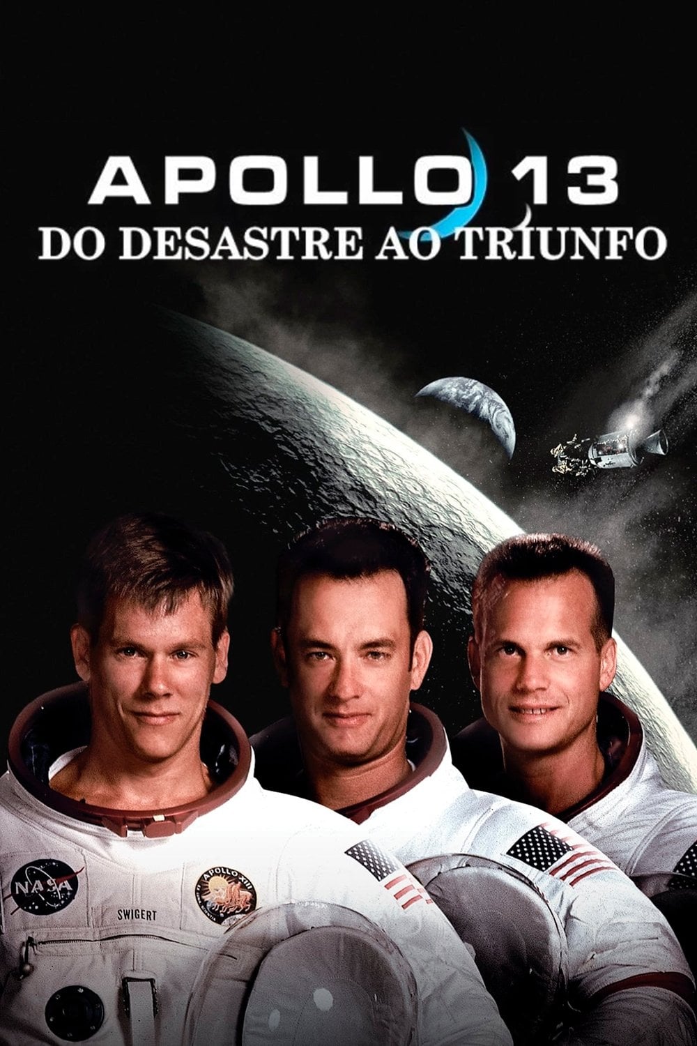 Apollo 13 - Do Desastre ao Triunfo - Ron Howard · 1995
