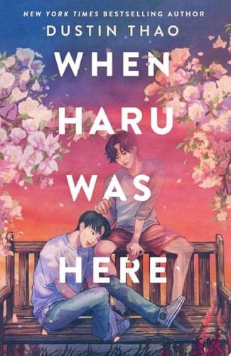 When Haru Was Here - Dustin Thao • 2024