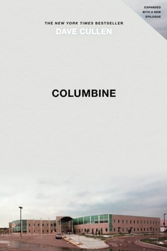 Columbine - Dave Cullen · 2010