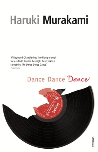 Dance Dance Dance - Haruki Murakami · 2003