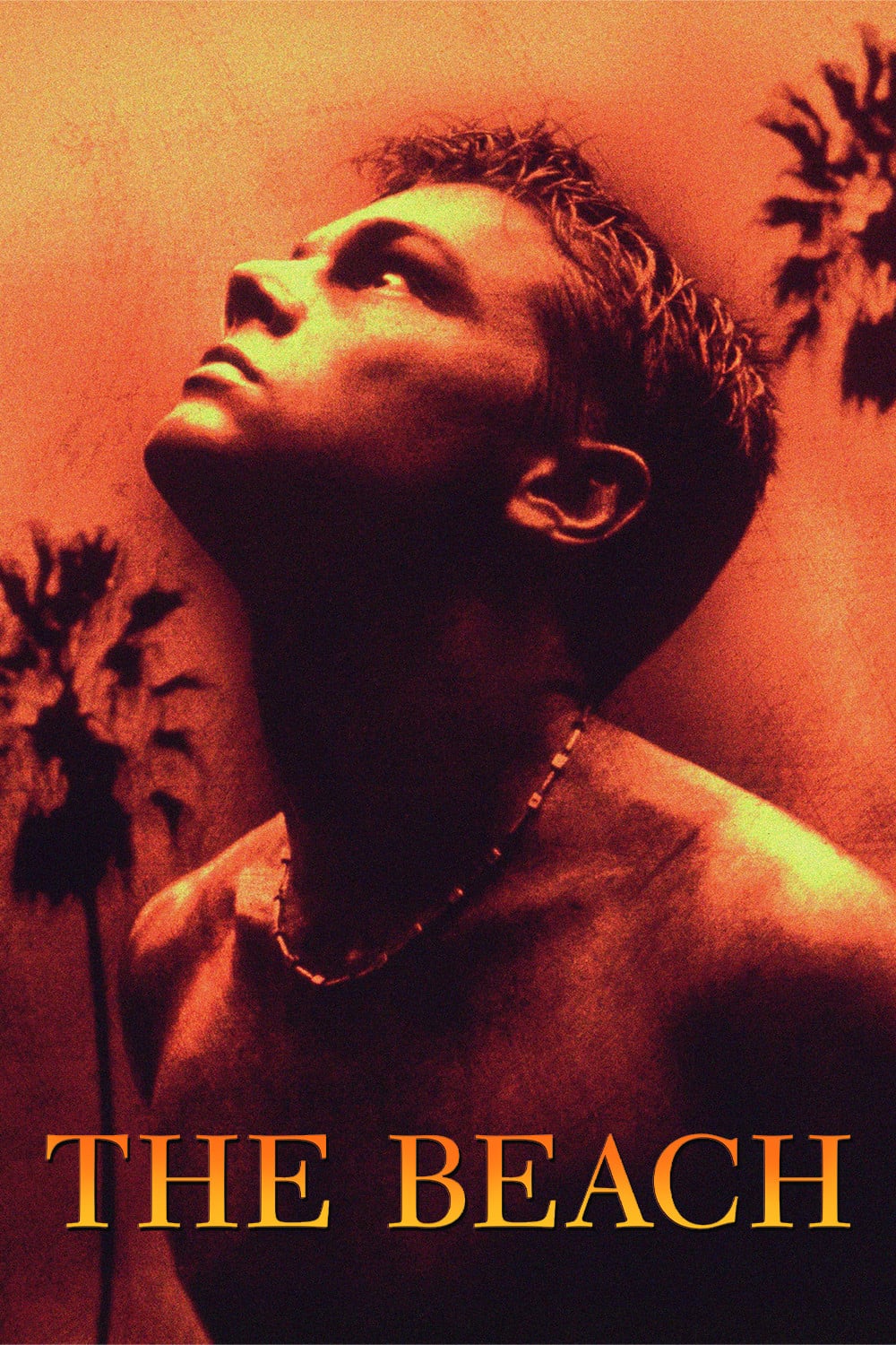 The Beach - Danny Boyle · 2000