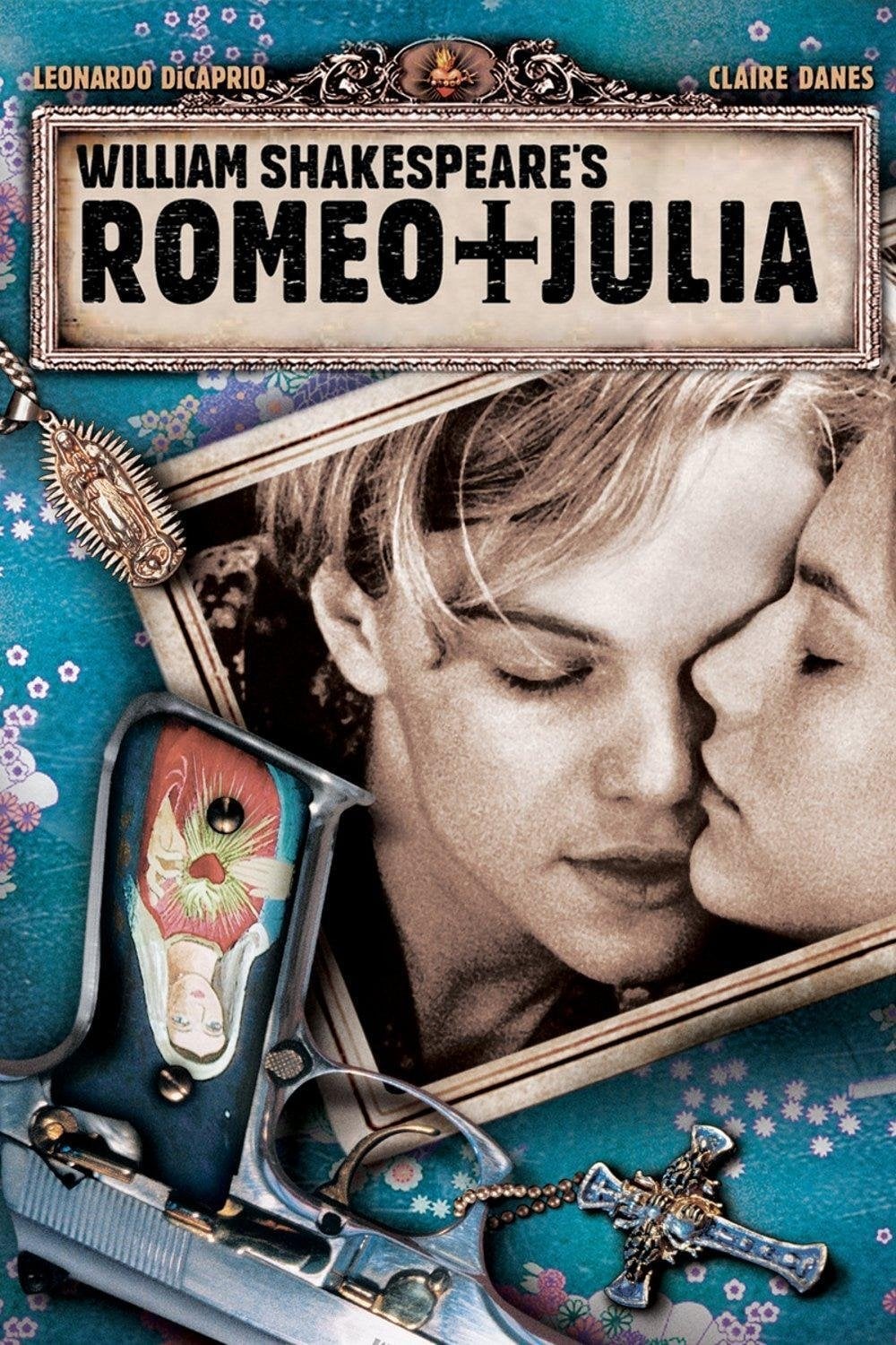William Shakespeares Romeo + Julia - Baz Luhrmann · 1996