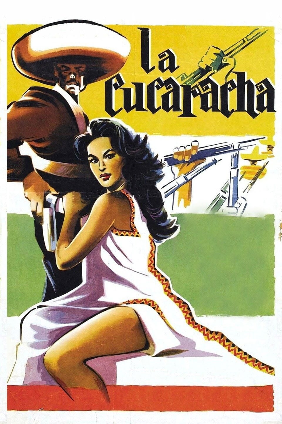 La Cucaracha - Ismael Rodríguez · 1959