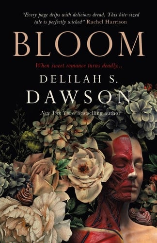 Bloom - Delilah S. Dawson · 2024