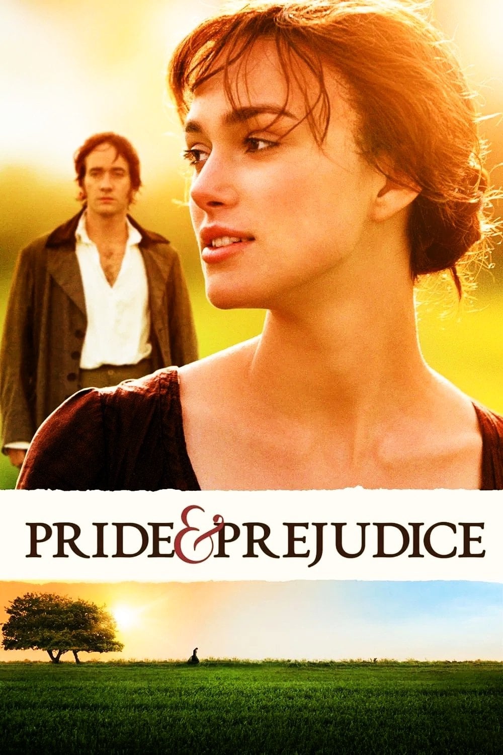 Pride & Prejudice - Joe Wright · 2005