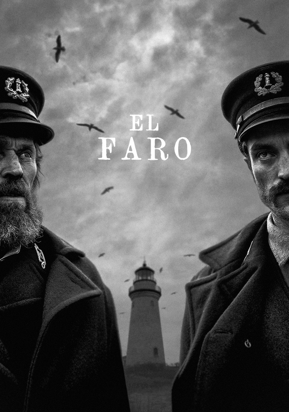 El faro - Robert Eggers · 2019