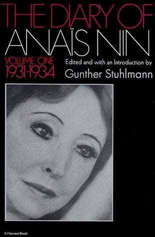 The Diary of Anaïs Nin: 1931-1934 - Anaïs Nin · 1966