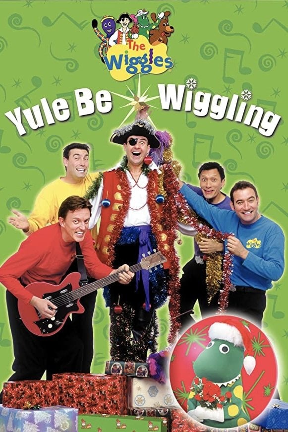 The Wiggles: Yule Be Wiggling - Chisholm McTavish · 2001